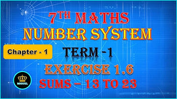 7th Std Maths Term 1 | Chapter-1 Number System | Exercise 1.6 {Sums 13 to 23} | TN 7th Maths Term 1