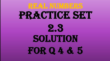 Practice set 2.3/ solution for Q4Simplify the  surd, Q 5Compare the  pair of surds./real numbers/ 3