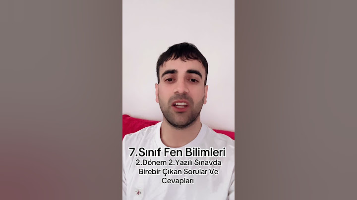 7.Sınıf Fen Bilimleri 2.Dönem 2.Yazılı İllerde birebir çıkan sorular ve cevapları