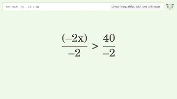 Solving Linear Inequalities: 5x-7x is Smaller Than 40