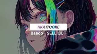 Basco - SELL OUT | Nightcore Resimi