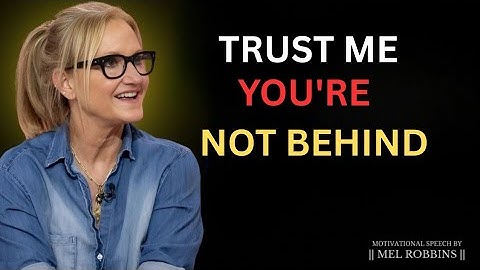 It’s Not Too Late: How to Transform Your Life at Any Moment ! Mel Robbins Motivation!