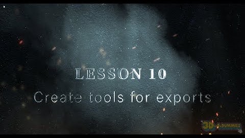 Lesson10 - Maya Autodesk - Rigging - Build simple custom tools to ease exports