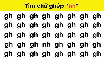Trò chơi tìm 11 Chữ Ghép Tiếng Việt | Học chữ thông qua trò chơi | Nguyễn Thị Lan Anh