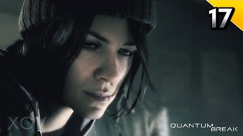 Quantum Break Walkthrough Gameplay Part 17 · Act 4 / Part 3: Swimming Pool 2010 | PC Xbox One