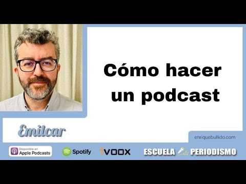 Cómo Hacer Un Buen Podcast De Entrevista.