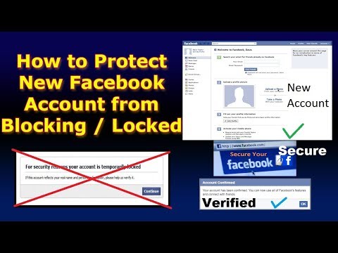 how to protect newly created facebook account from blocking 10.2018