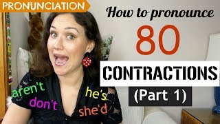 How to Pronounce 80 English CONTRACTIONS (I'm, don't, could've, etc) - Part 1