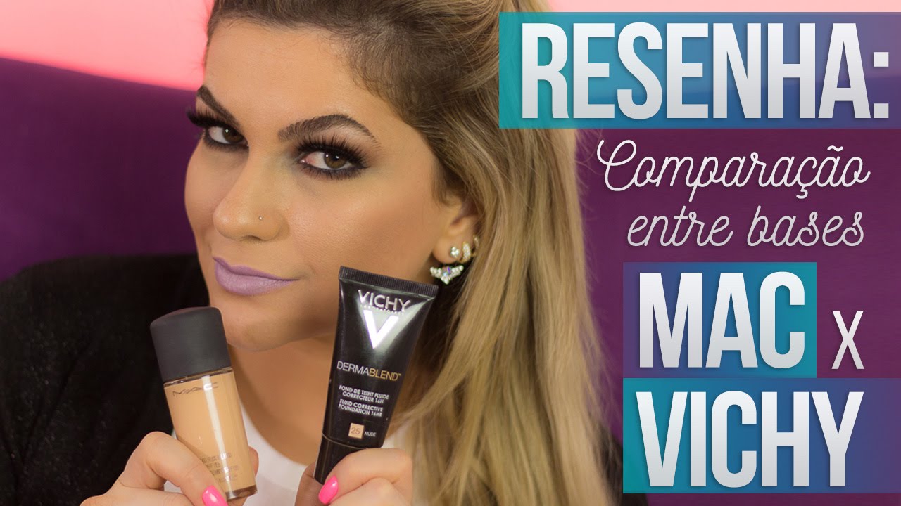 RESENHA COMPARATIVA ENTRE BASES: MAC x VICHY POR ALICE SALAZAR