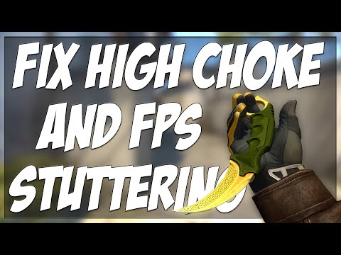 Video: How To Reduce Choke In Counter Strike