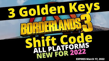 3 Golden Keys Borderlands 3 Shift Code - All Platforms - Expires March 17, 2022