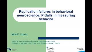Replication failures in behavioral neuroscience: Pitfalls in measuring behavior