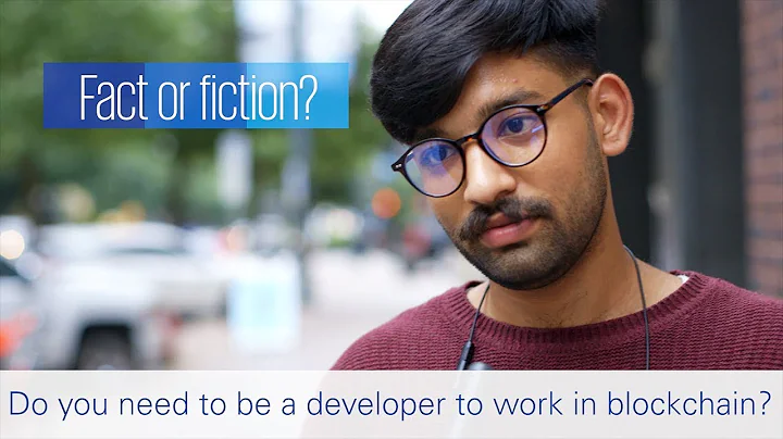 Fact or Fiction Ep 4: Do you need to be a developer to work in blockchain? - DayDayNews