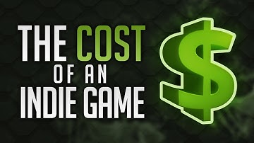 The Cost Of Creating An Indie Game In 2022