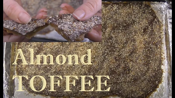 Homemade Almond Toffee | Recipe | perfect crunch a...