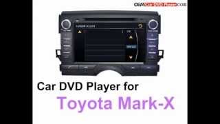 Car DVD Player For Toyota Mark-X/Reiz - Model:8803 Interface From Oemcardvdplayer.com Car DVD Player For Toyota Mark-X/Reiz - Model:8803 Interface From Oemcardvdplayer.com