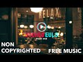 [Non Copyrighted Free Music | For Vlog] AGST - Relax