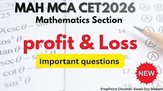 MAH MCA CET 2026 | Profit, Loss &amp; Percentage | Complete Arithmetic Part 1