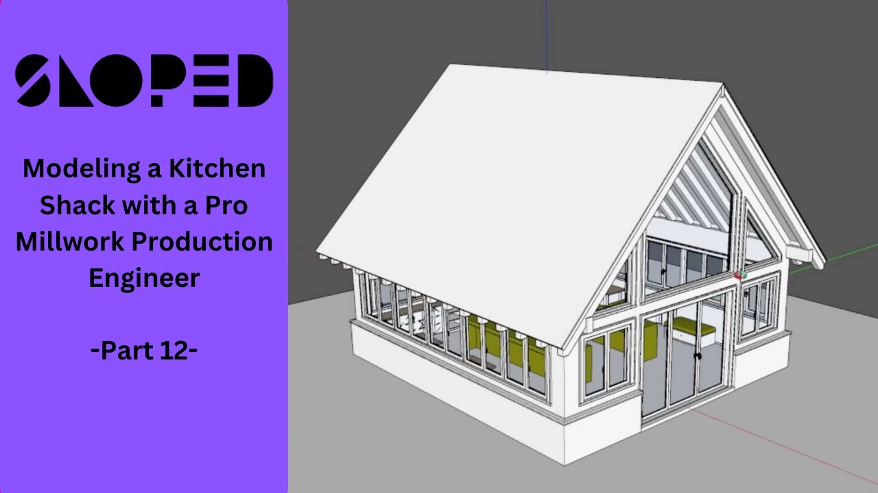 Sloped - Modeling a Kitchen Shack with a Pro Millwork Production Engineer - Part 12