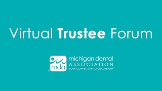 Virtual Trustee Forum – February 2022