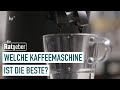 Kaffeemaschinen im Test 2023: Welche lohnt sich wirklich? | Die Ratgeber