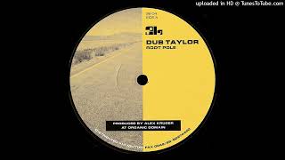 Dub Taylor - Root Pole
