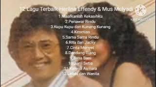 12 Lagu Terbaik Herlina Effendy & Mus Mulyadi