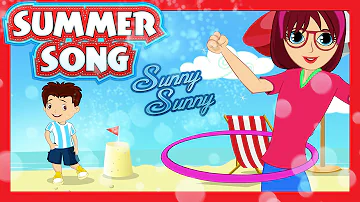 SUMMER SUMMER Song Sunny Sunny Dance Song For Kids KIDS HUT SUMMER SUMMER Song Sunny Sunny Dance Song For Kids KIDS HUT