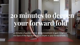 20 Minute Yoga Class: Deepen your forward folds *stretch hamstrings*