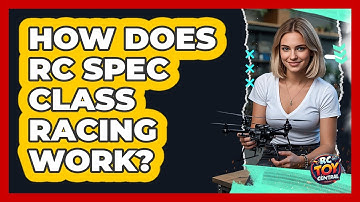 How Does RC Spec Class Racing Work? - RC Toy Central