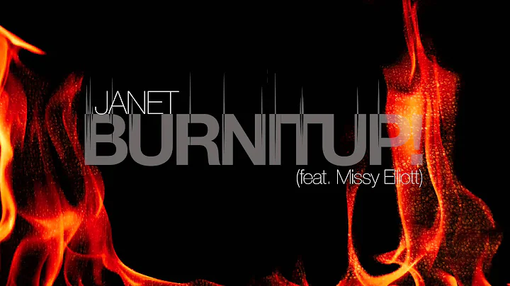 Janet Jackson  BURNITUP! Feat. Missy Elliott (Audi...