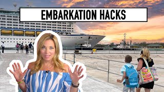 5 Embarkation Day CRUISE HACKS  Get MORE out of your first day!