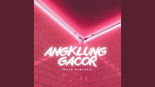 Download Lagu ANGKLUNG GACOR