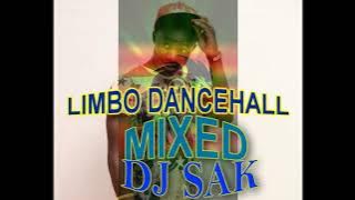 Limbo dance mix dj sak 254