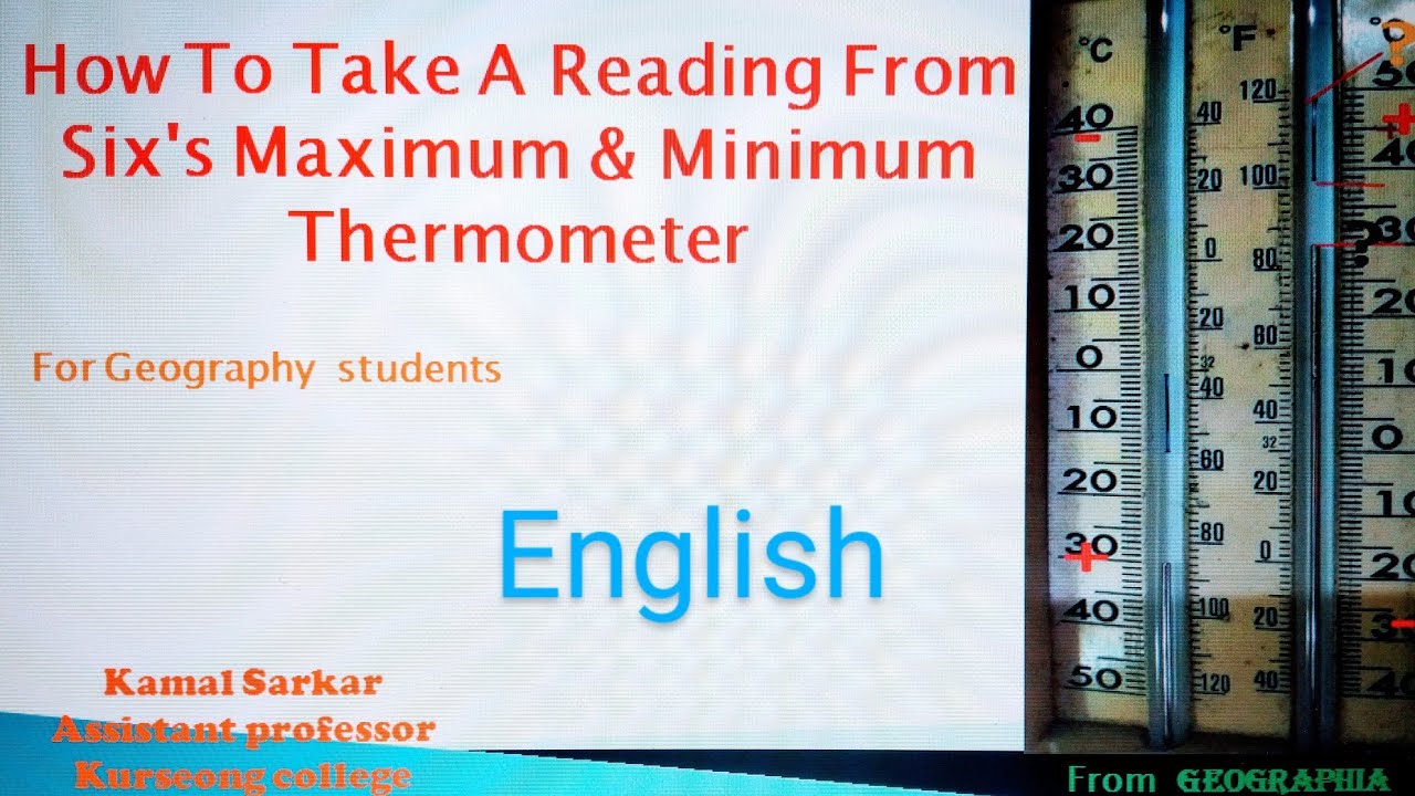 How to take a maximum and minimum thermometer reading।। in English 