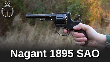 Minute of Mae: Russian Nagant 1895 "Single Action Only"