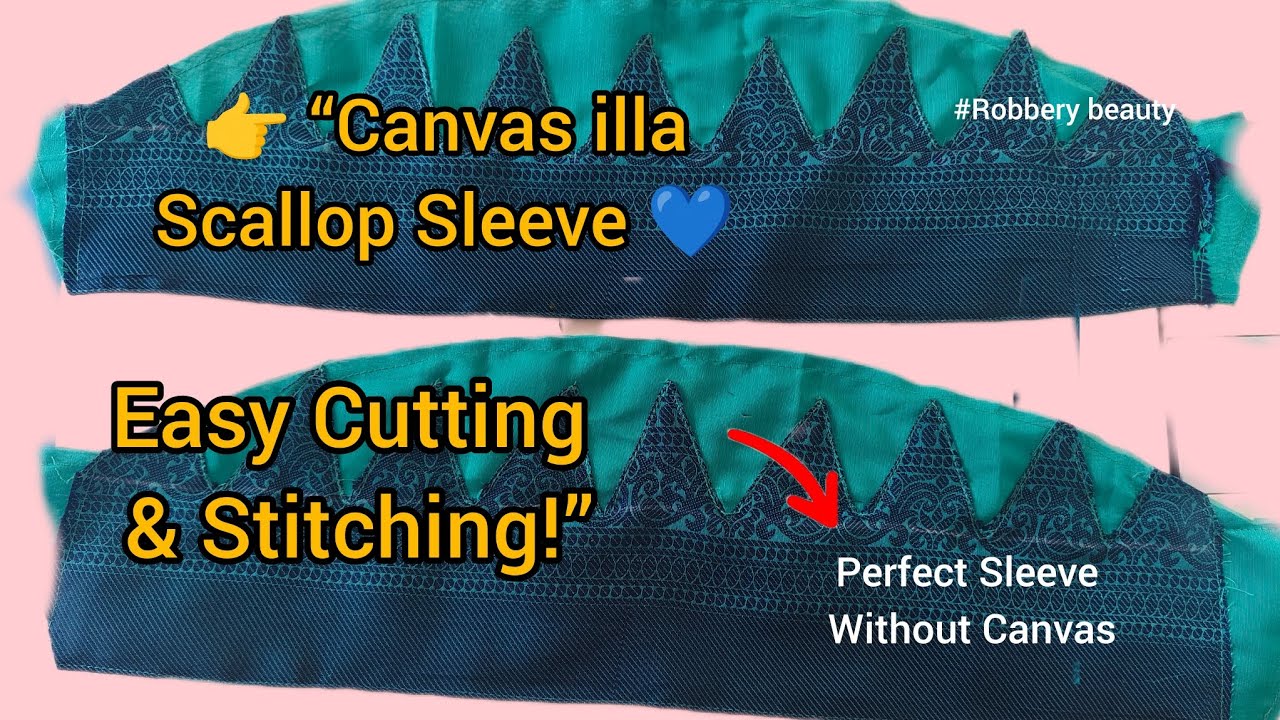 Trending Scallop Cutting & Stitching 💙 Canvas illa Easy Blouse Sleeve Design Tutorial 2025#diy#viral