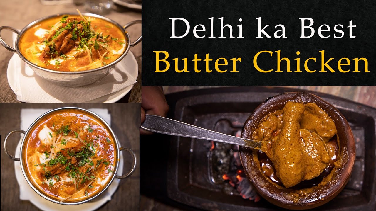 Delhi's Best Butter Chicken - YouTube