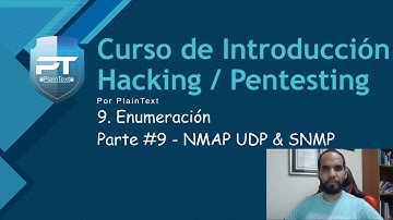 9.9 - Nmap UDP & Enumeración SNMP - Curso Introducción al Hacking & Pentesting