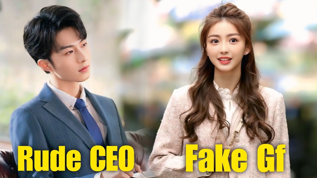 Rude CEO Hire Fake Girlfriend To Save His Company  chinese drama explained in hindi
