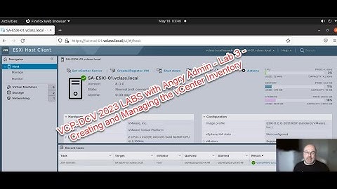 Data Center Virtualization 2023 (VCP-DCV 2023) Lab3 - Creating and Managing the vCenter Inventory