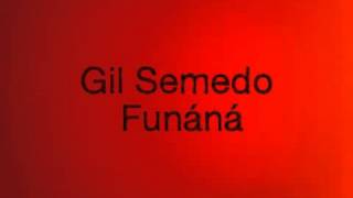 Video thumbnail of "Gil Semedo - Funáná"