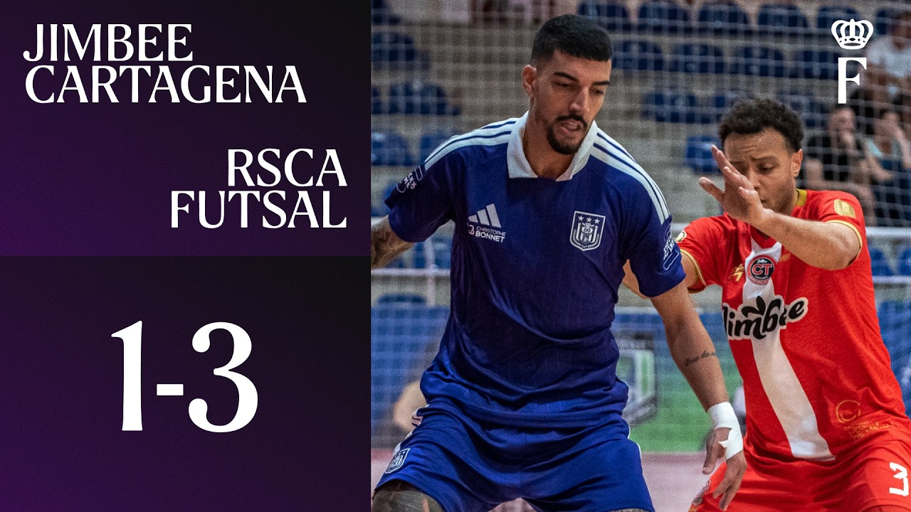 HIGHLIGHTS Friendly: Jimbee Cartagena - RSCA Futsal | 2026-2027