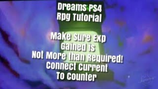 Dreams Ps4 Rpg Tutorial (How to make a Rpg Game) Exp System
