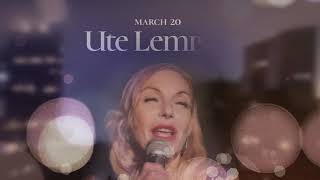 Ute Lemper - Songs from the HEART (March 20, 2021)