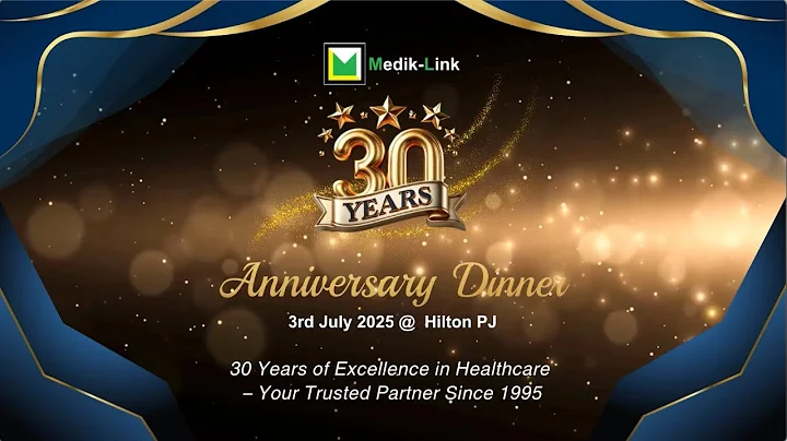 Medik-Link 30th Anniversary Dinner Highlights - Leading Medical & Dental Supplier in Malaysia