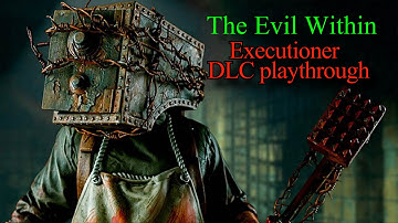 Its Hammer time, The Evil Within Executioner DLC