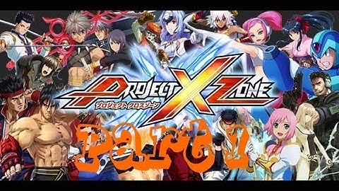 lets play project x zone part 1