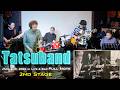 Tatsuband 2nd Stage May 2nd, 2026 in Full Note