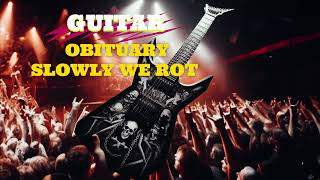 Obituary - Slowly We Rot - Backing track for GUITAR